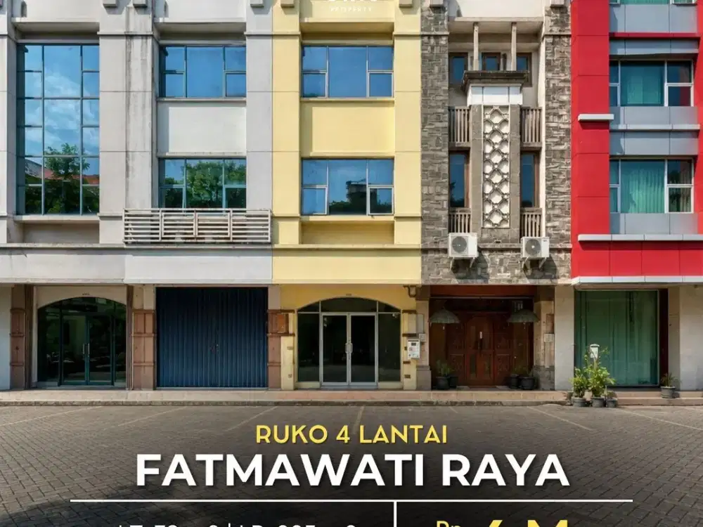 For Sale Ruko 4 Lantai Siap Pakai Hadap Utara di Fatmawati Raya