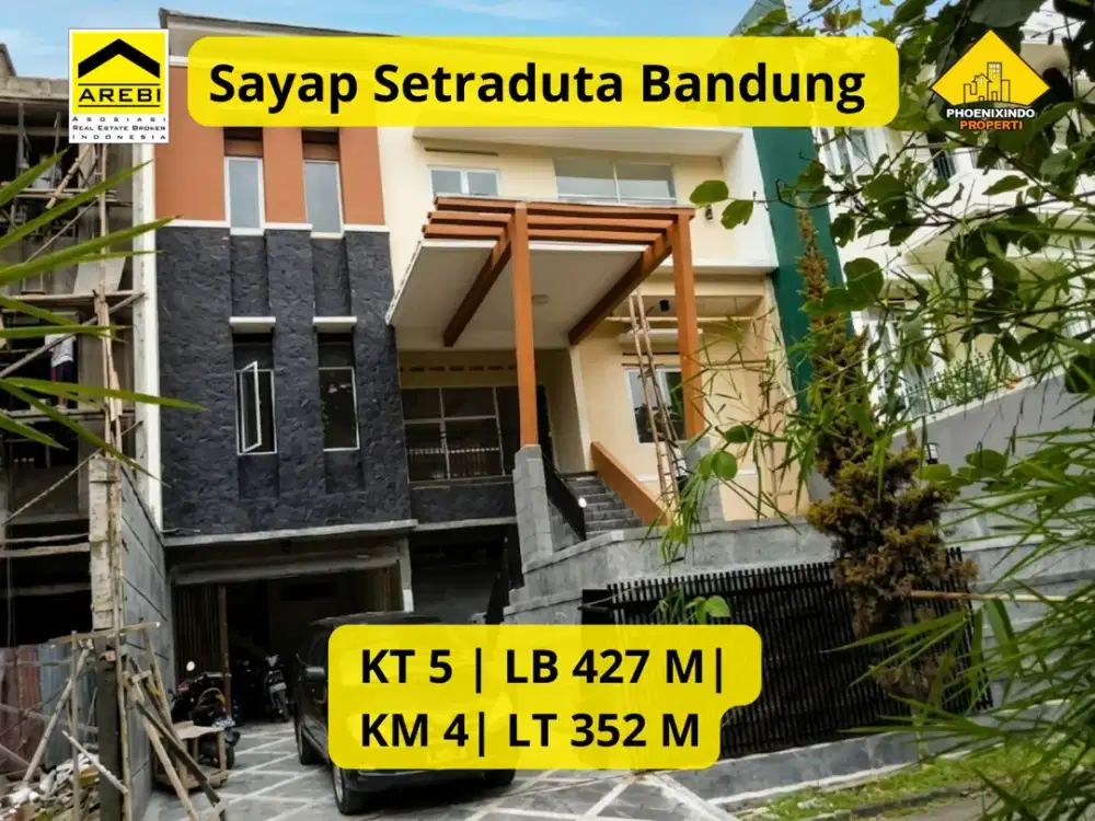Dijual Rumah Mewah Siap Huni Area Sayap Setraduta Bandung LT 352 m² | LB 427 m² | 5 KT | SHM + IMB | Rp 7,6 Milyar