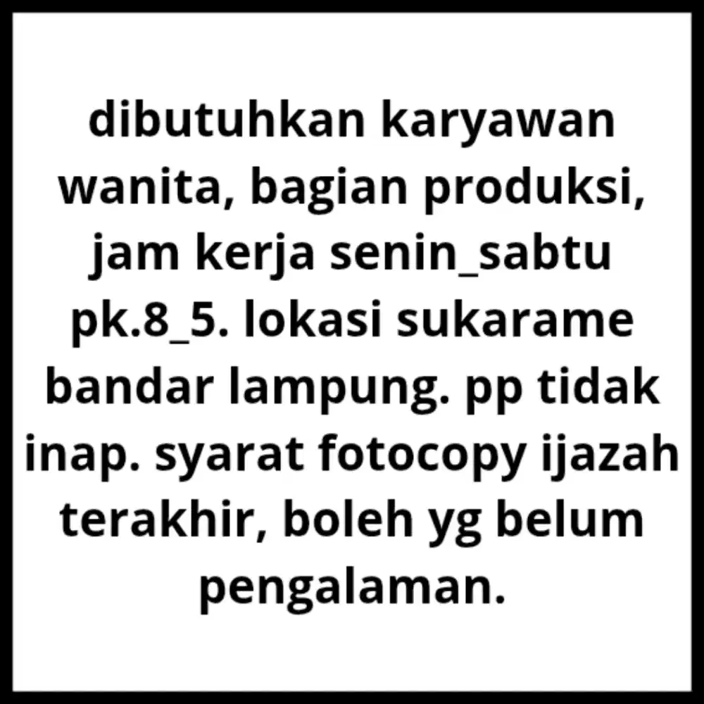 dibutuhkan tenaga kerja wanita