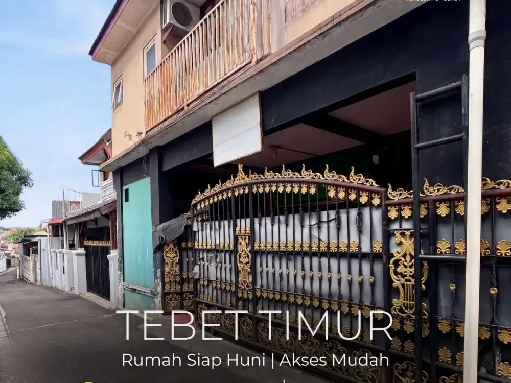 TERMURAH !! FOR SALE | TEBET TIMUR, RUMAH SIAP HUNI, AKSES MUDAH JLN 1 MOBIL, LOKASI STRATEGIS, NEGO !!