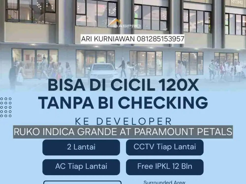 RUKO 1,5MAN DI KOTA MANDIRI PARAMOUNT PETALS 1,5MAN AJA BISA CICIL 120X TANPA BI CHECKING