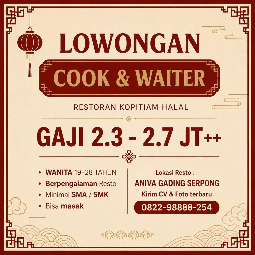 LOWONGAN COOK HELPER GADING SERPONG RESTO KITCHEN LOKER BSD