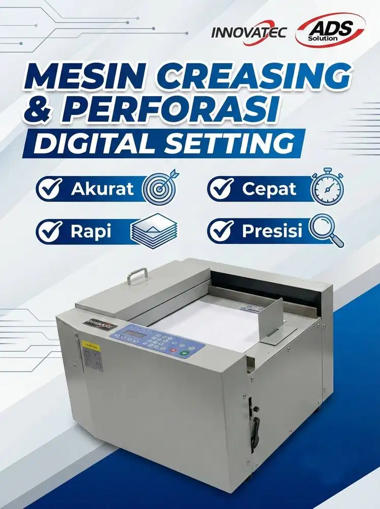 MESIN CREASING DAN PERFORASI DIGITAL SETTING DAN LEBIH PRESISI