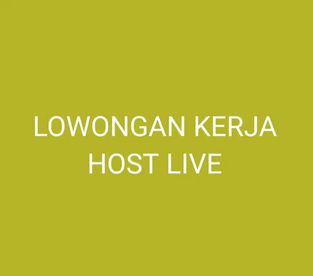 Lowongan kerja Host live