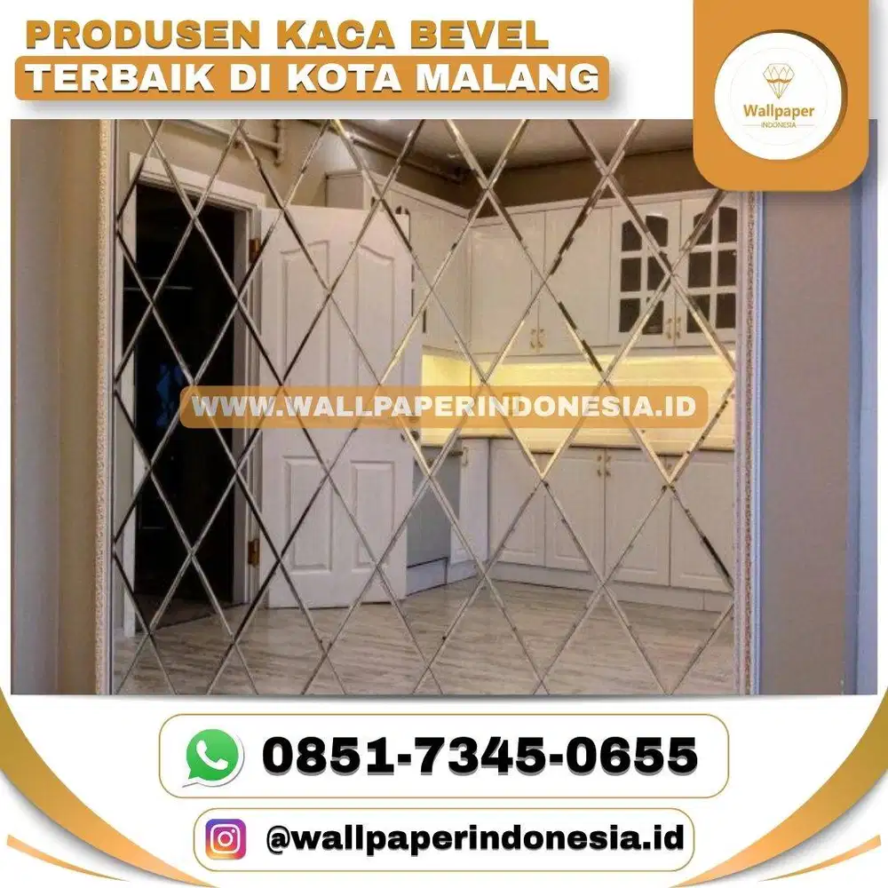 PRODUSEN KACA BEVEL TERBAIK DI KOTA MALANG