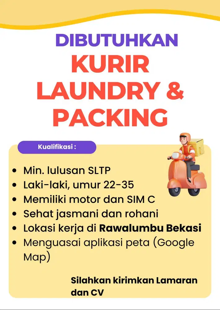 DIBUTUHKAN KARYAWAN - KURIR & PACKING LAUNDRY (PRIA)