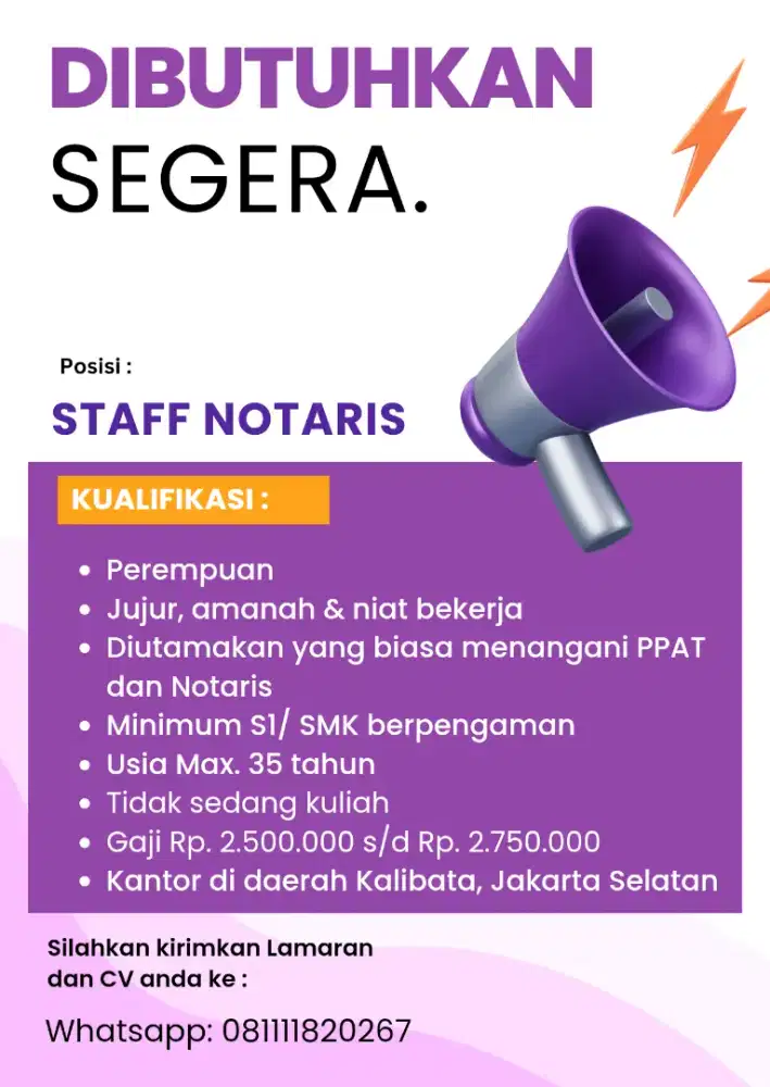 Dibutuhkan Staff Notaris/PPAT