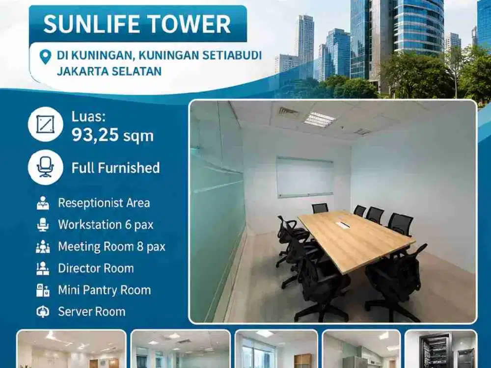 6-13
DISEWA KANTOR SUNLIFE TOWER DI KUNINGAN, KUNINGAN SETIABUDI  JAKARTA SELATAN