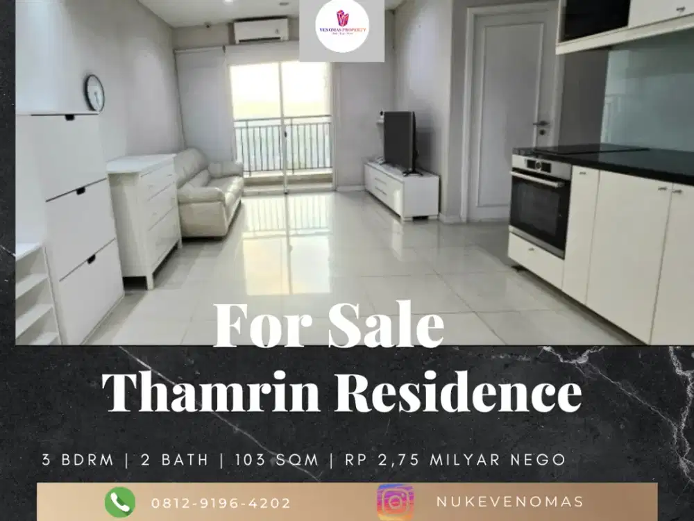 Dijual Apartement Thamrin Residence 3BR Full Furnished View Pool
