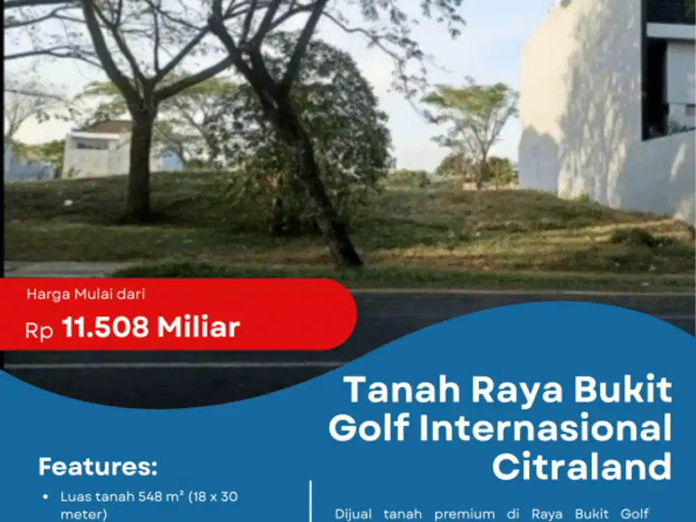 Dijual Tanah Raya Bukit Golf Internasional Citraland Surabaya