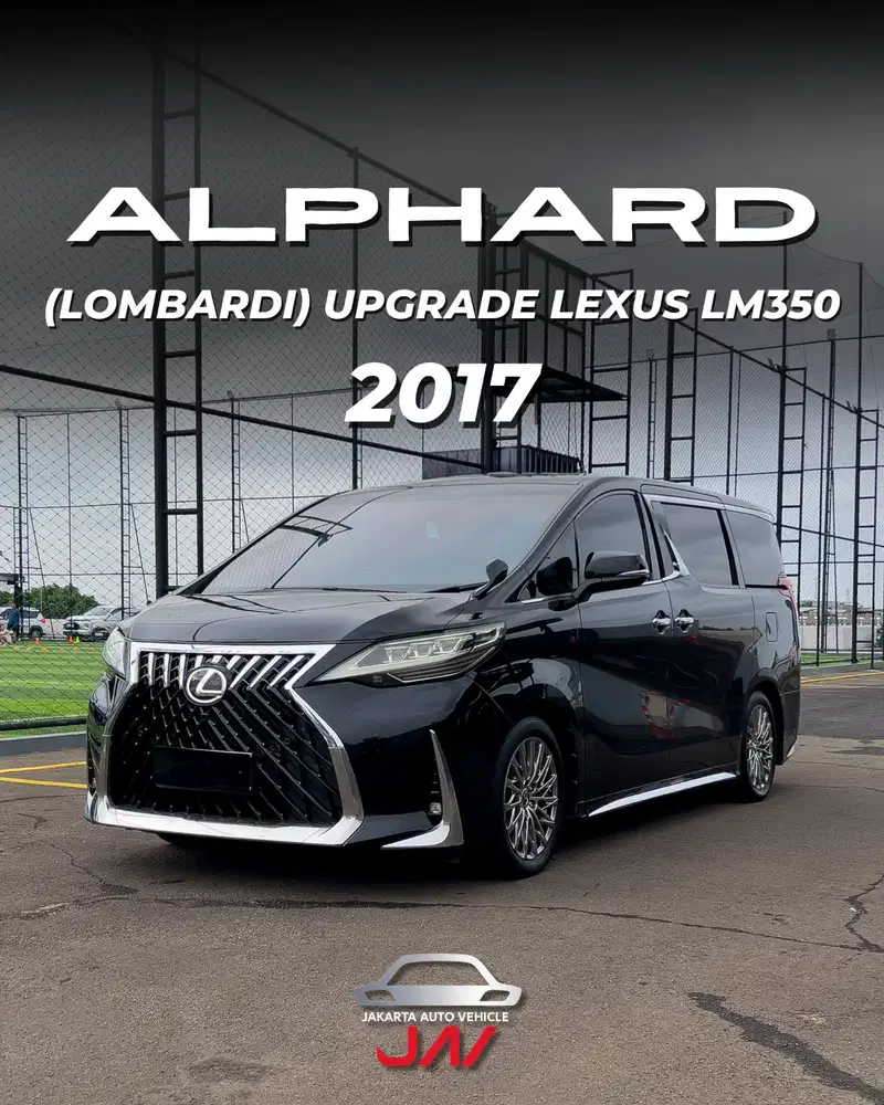 TOYOTA ALPHARD 2.5 LOMBARDI UPGRADE LEXUS LM350