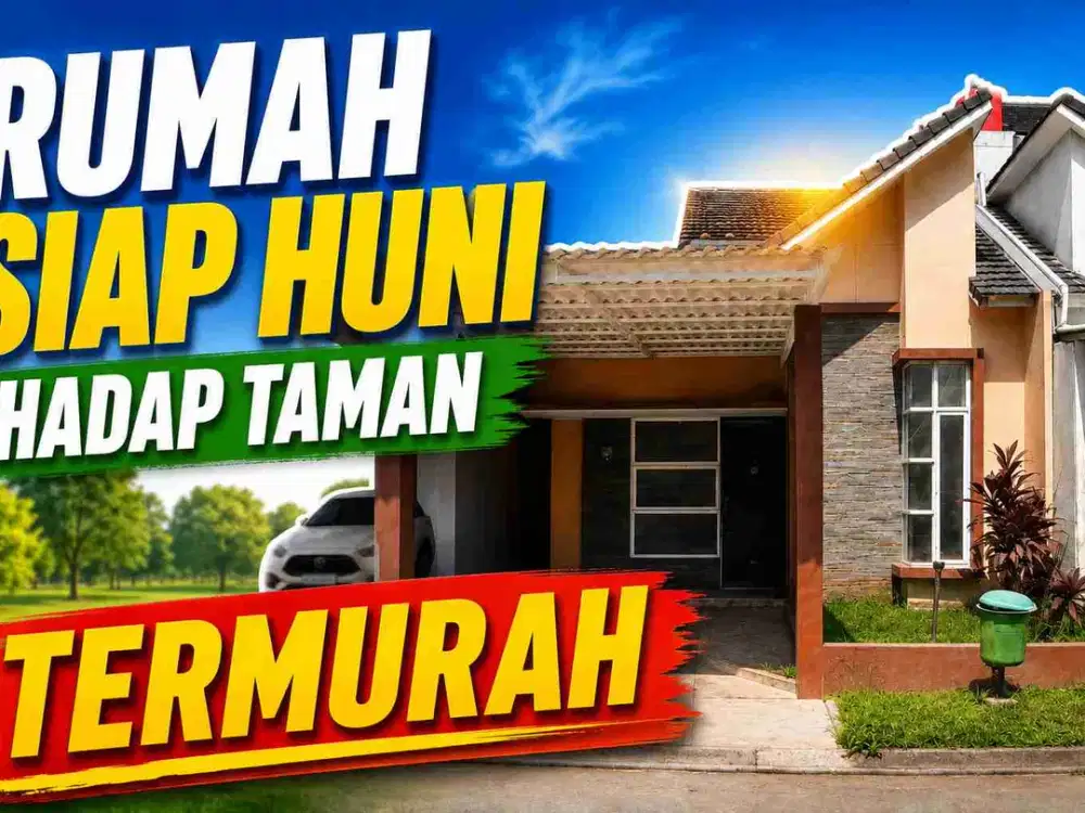 rumah hadap taman siap huni termurah di serpong dekat stasiun