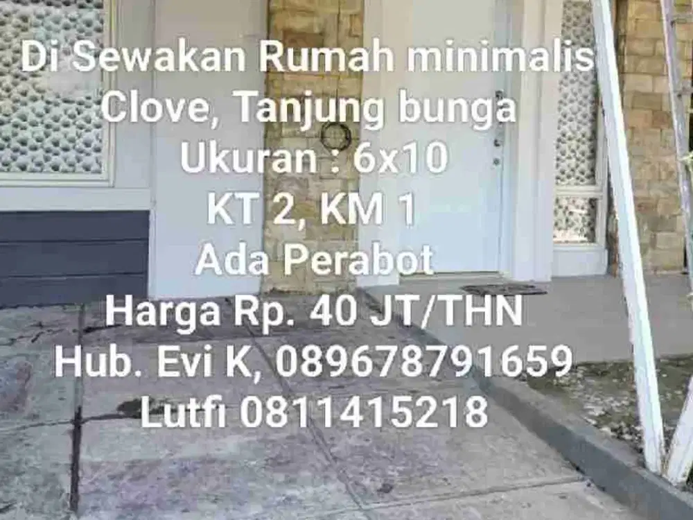 Di Sewakan Rumah minimalis, Clove tanjung bunga