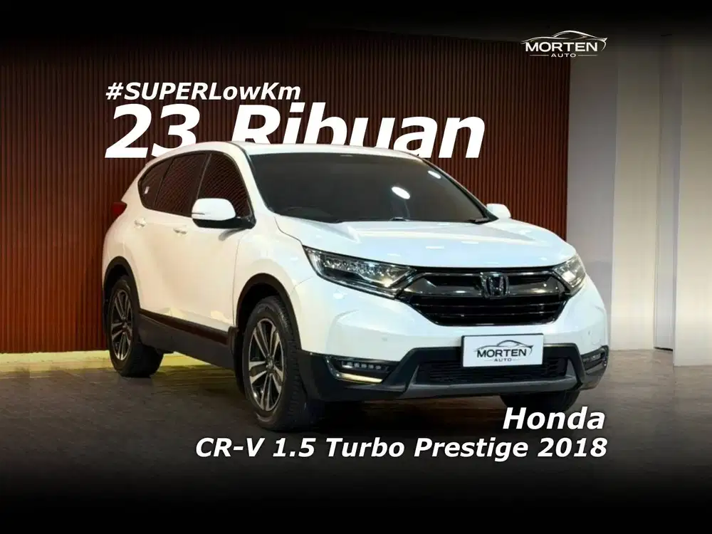 [SUPER Low Km 23 ribuan!!!] Honda CR-V 1.5 Turbo Prestige (RW1) 2018
