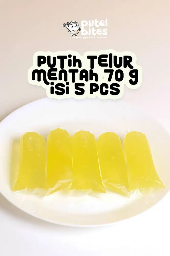 Putih Telur Mentah 70 g Isi 5 pcs Putel Bites