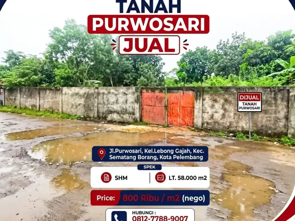 Dijual Tanah 5.8 Hektar