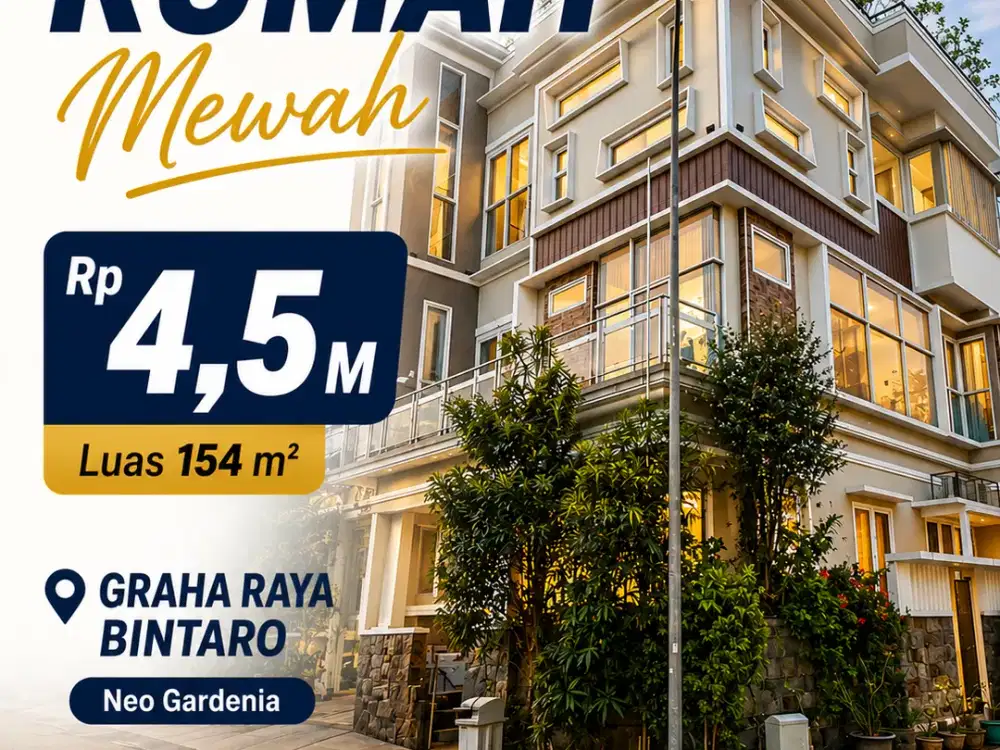 DIJUAL Rumah Mewah Hook 3 lantai di Graha Raya Bintaro