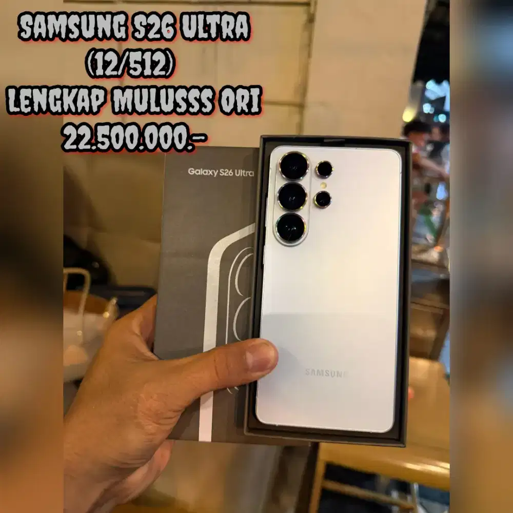 Samsung S26 Ultra (12/512)