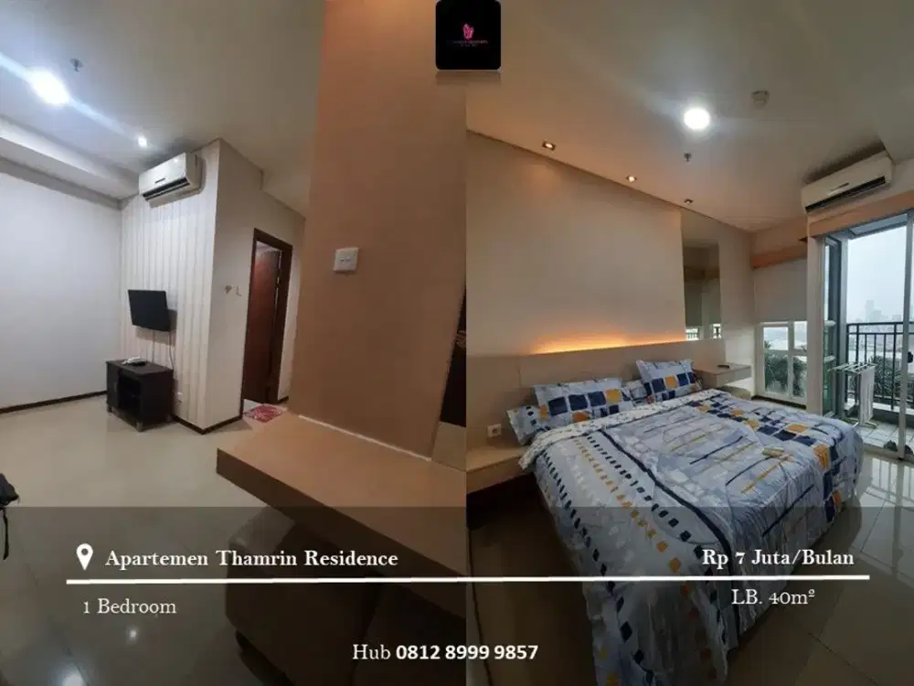 Disewakan Apartement Thamrin Residence Low Floor 1BR FF