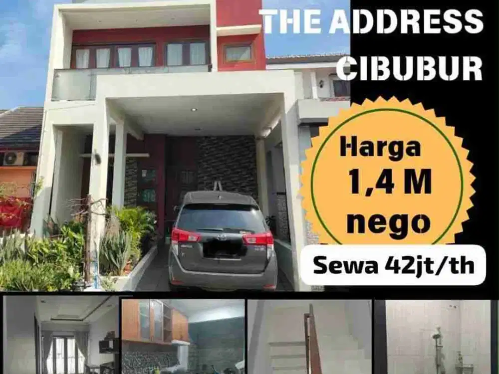 DISEWAKAN RUMAH 4 KAMAR TIDUR THE ADDRESS CIBUBUR