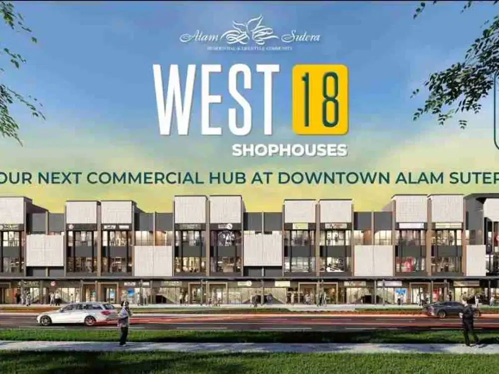 RUKO TERBARU DI ALAM SUTERA WEST 18 SHOPHOUSES Downtown Alam Sutera Next Commercial Hub