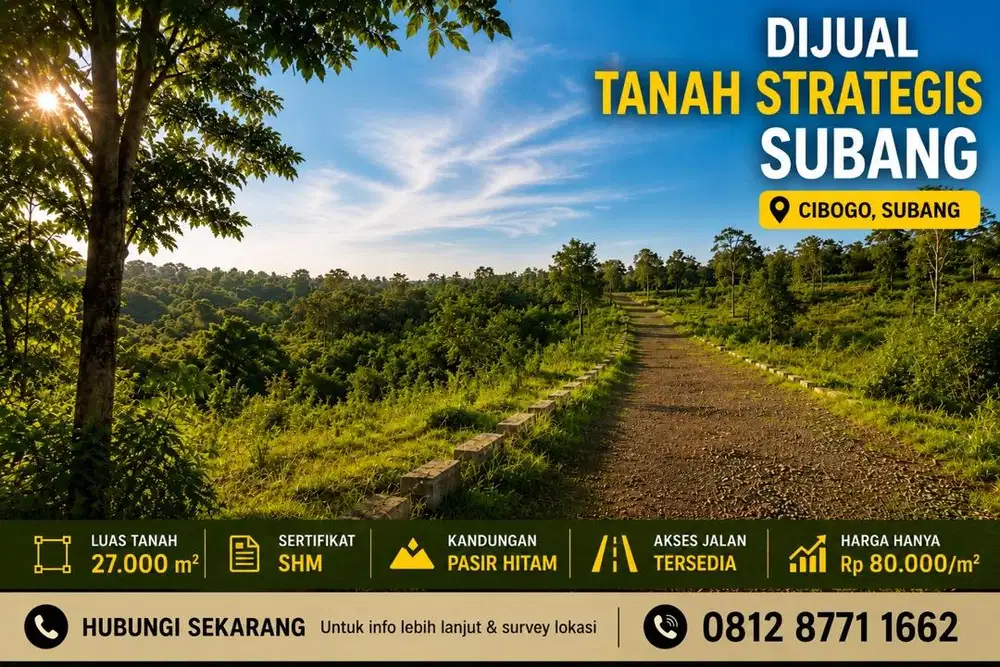 DIJUAL TANAH STRATEGIS SUBANG POTENSI INVESTASI
