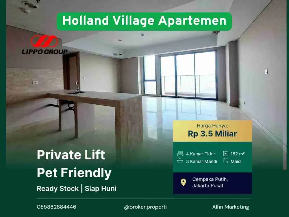 Holland Village Apartemen Pet Friendly bisa KPR Siap Huni Unit Baru Private Lift