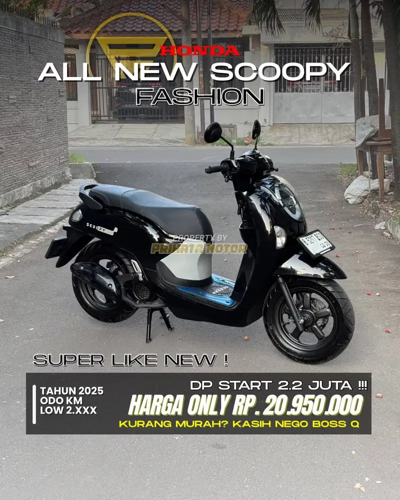 CREDIT DP MULAI 2.2 JUTA SCOOPY FASHION 2025 !!!