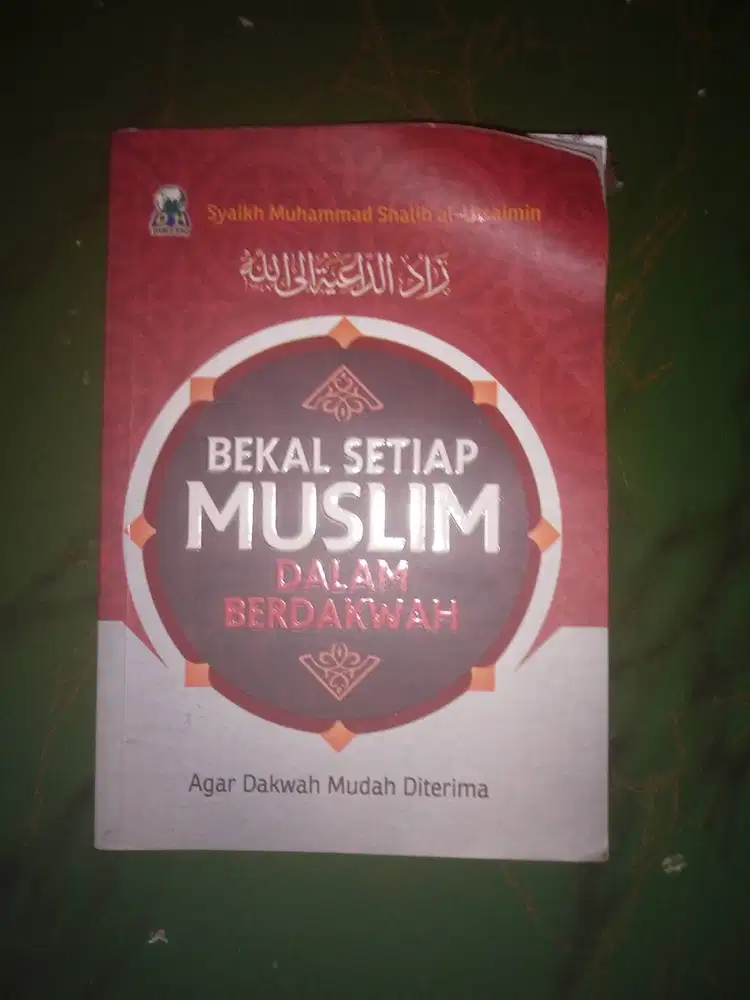 Bekal Setiap Muslim Dalam Berdakwah