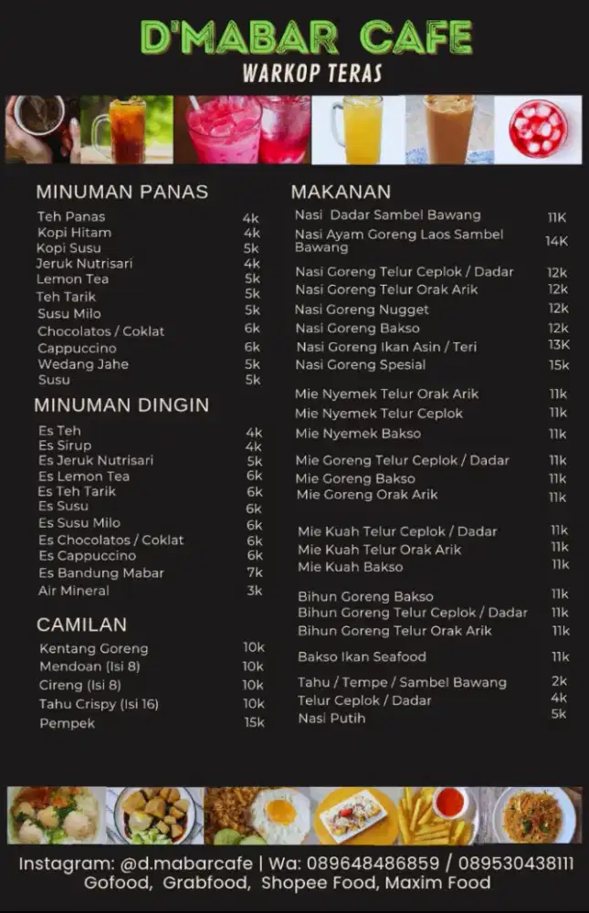Mie Nyemek, Mie Goreng, Bihun Goreng, Nasgor, Lalapan
