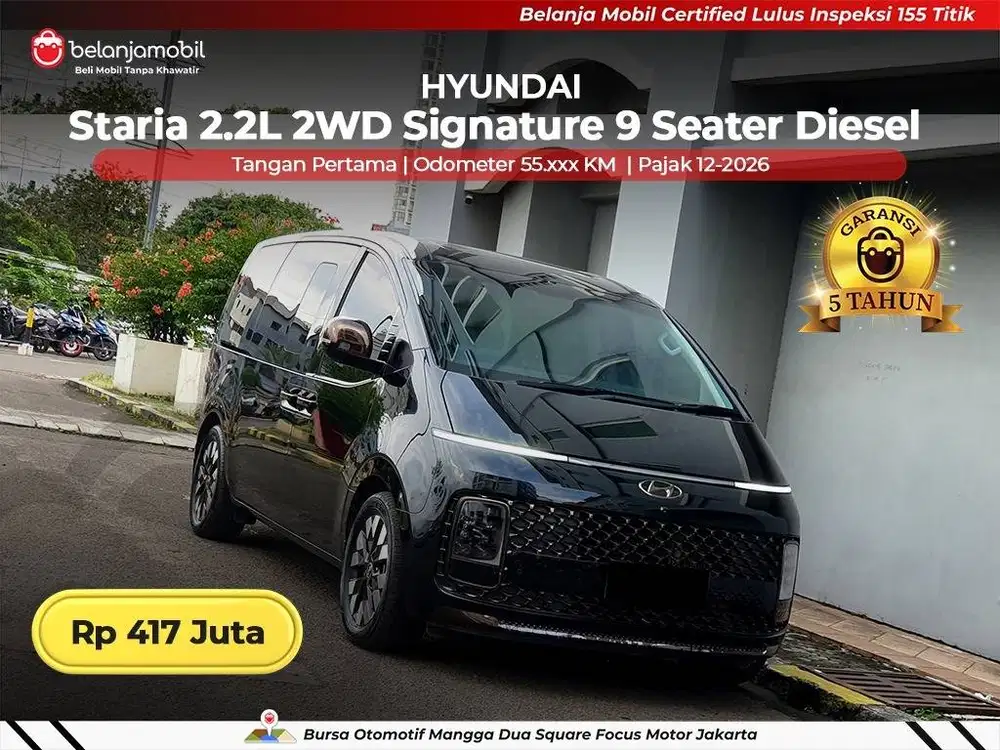 [ GARANSI 5TH ] Hyundai Staria 2.2L 2WD Signature 9 Seater 2021/2022