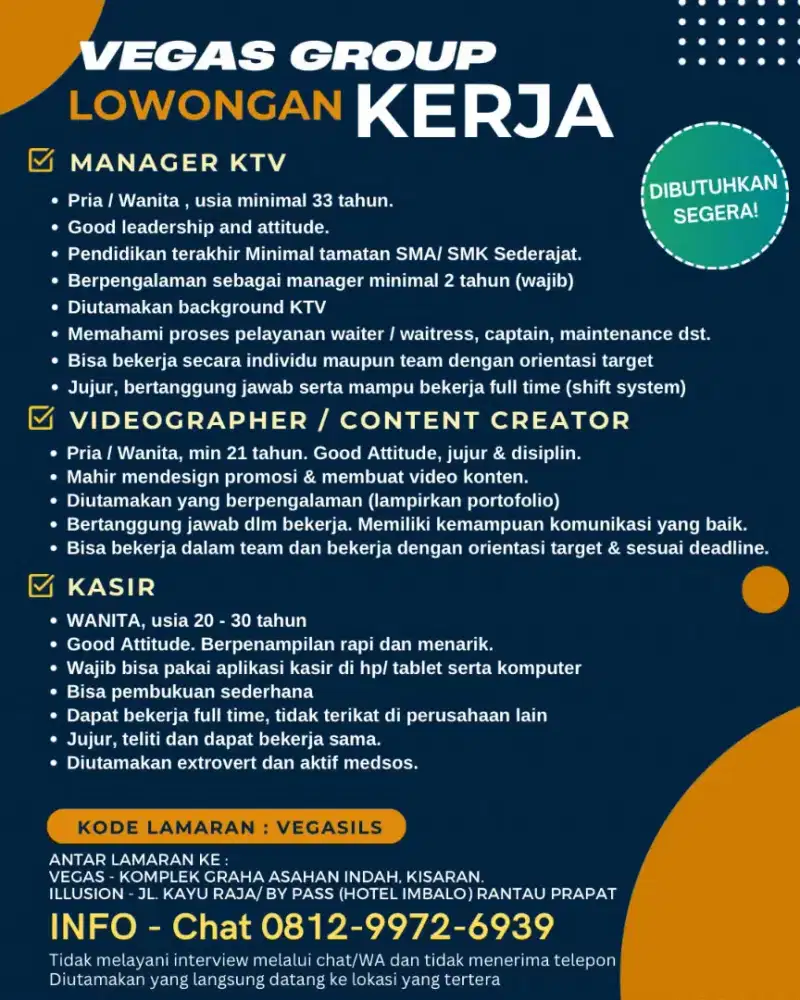 Di butuhkan manager ktv, videographer dan kasir