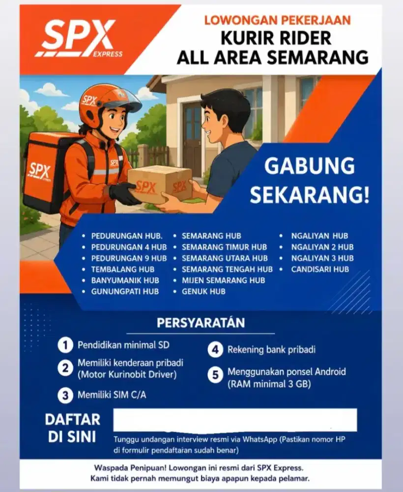 DIBUTUHKAN KURIR RIDER DAN DRIVER SPX SEMARANG