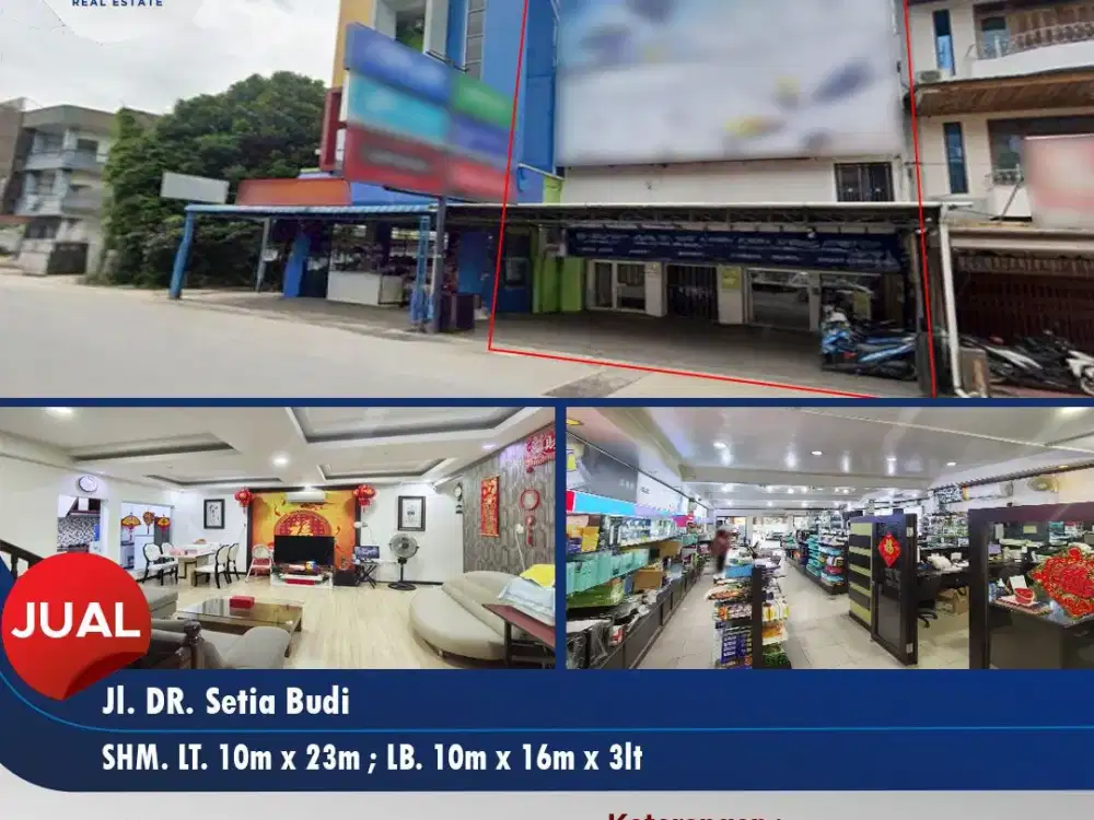 Ruko 3 Lantai Kawasan Ramai Akses Mudah Gajah Mada dan Tanjung Pura di DR. Setia Budi