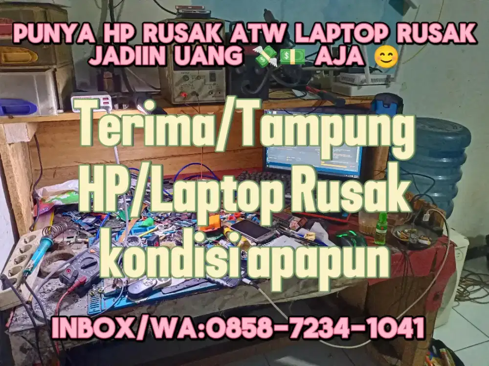 Di beli HP/Laptop RUSAK