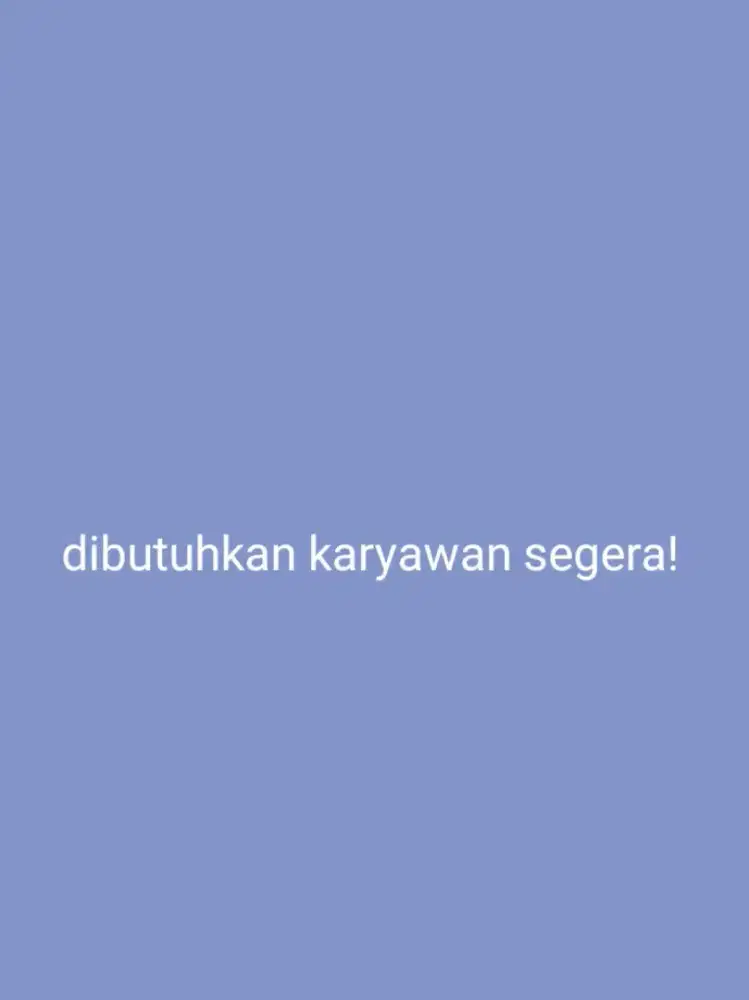 DIBUTUHKAN KARYAWAN LAUNDRY