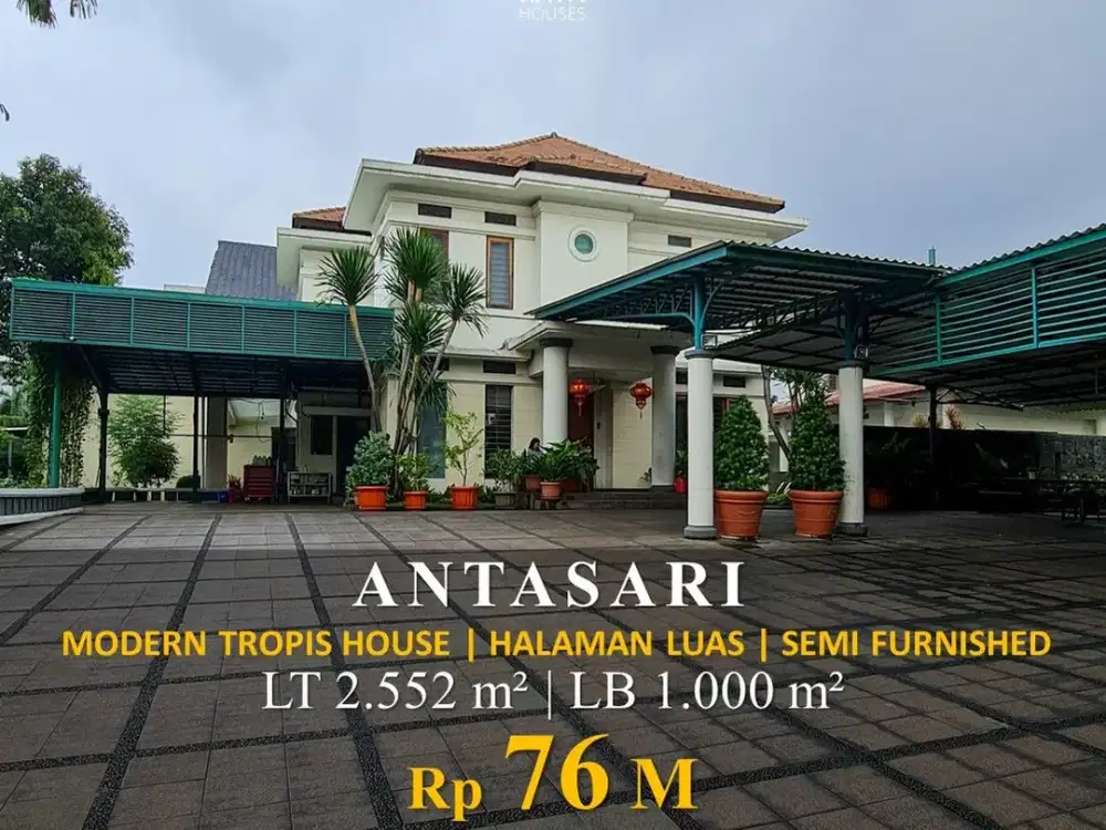 Antasari 2552/1000m² TURUN 4M! Estate Pool Ballroom 76M Nego