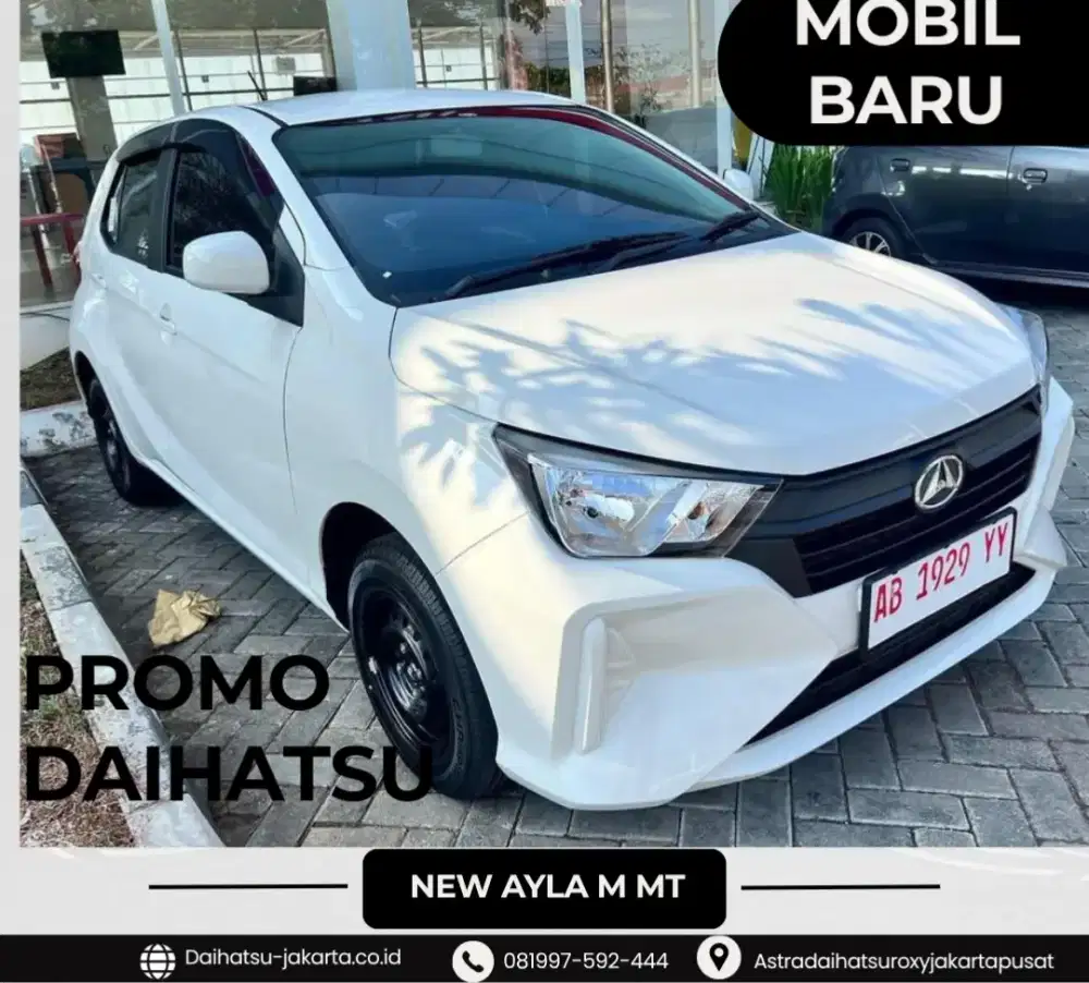 PROMO !! New AYLA 1.0 M MT Mobil baru