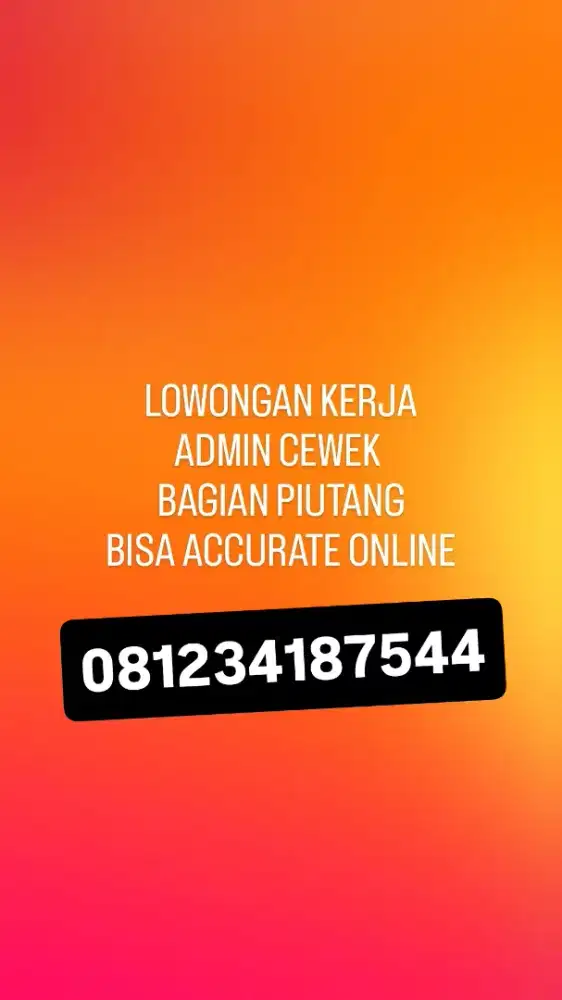 LOKER ADMIN PEREMPUAN BAGIAN PIUTANG