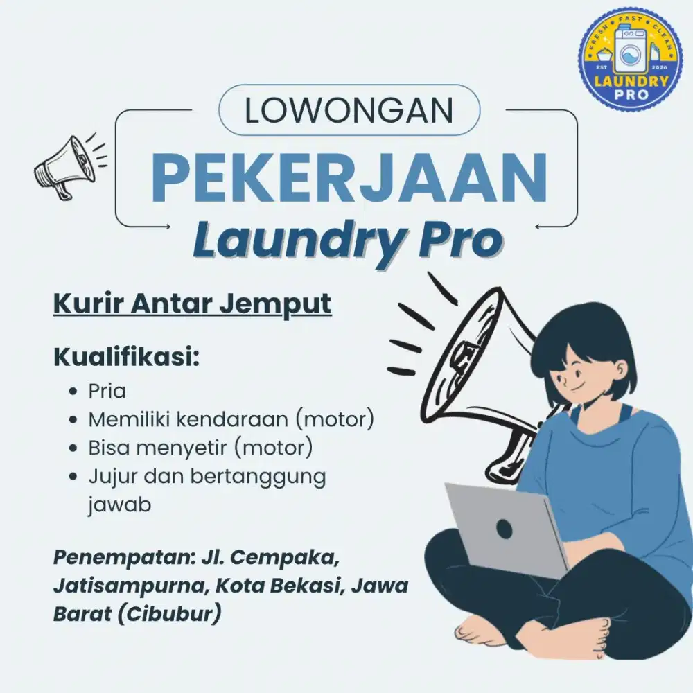 [LOWONGAN KERJA -LAUNDRY PRO]