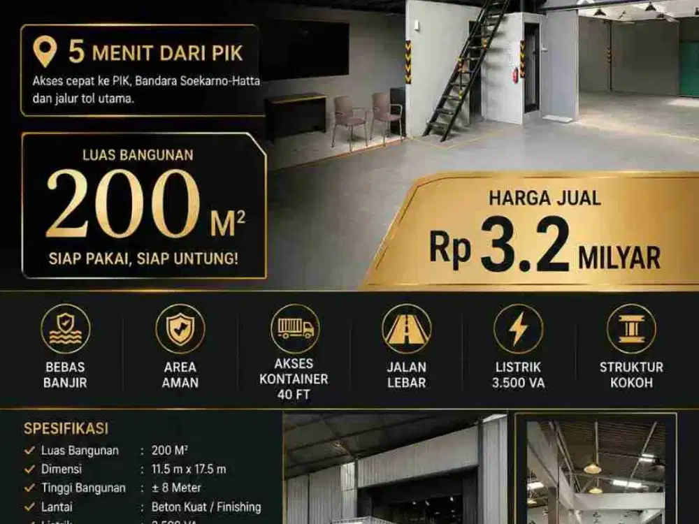 Di Jual Cepat Gudang Strategis Siap Pakai Dekat PIK