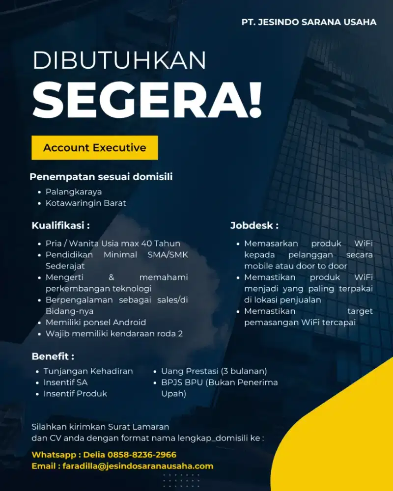 DIBUTUHKAN SEGERA