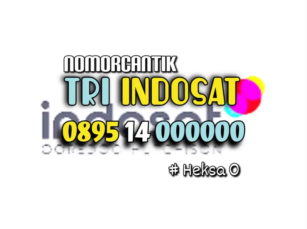 (bisa COD) Nomor CANTIK kartu TRI INDOSAT HOKI HEKSA 000000 LANGKA