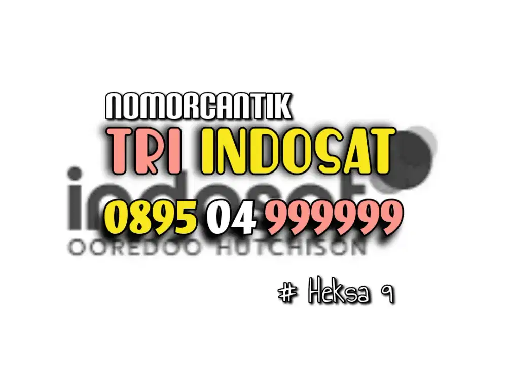 (bisa COD) Nomor CANTIK kartu TRI INDOSAT HOKI HEKSA 999999 LANGKA