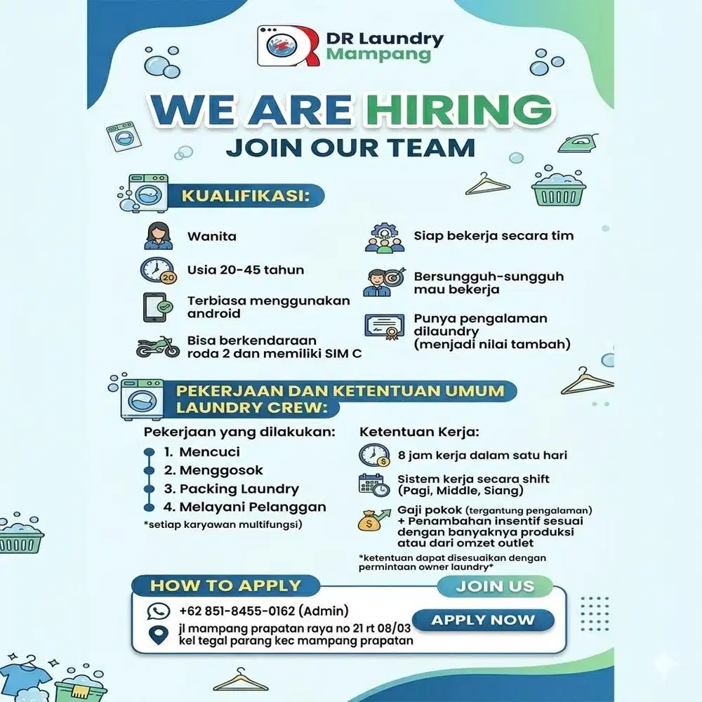 DIBUTUHKAN SEGERA: LAUNDRY CREW DR LAUNDRY MAMPANG