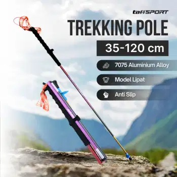TaffSPORT Tongkat Hiking Lipat Trekking Pole 7075 Aluminium 120cm