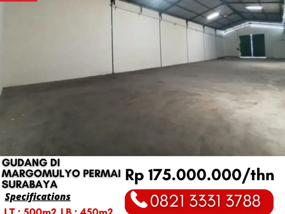 Disewakan Cepat Gudang 450m2 100 Jutaan di Margomulyo Permai Surabaya