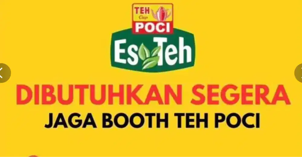 DICARI CEPAT KARYAWAN BOOTH TEH POCI ORIGINAL