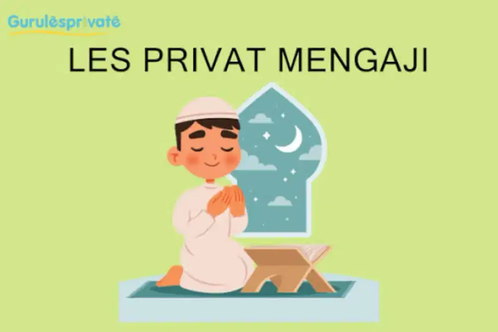 Les privat mengaji homevisit