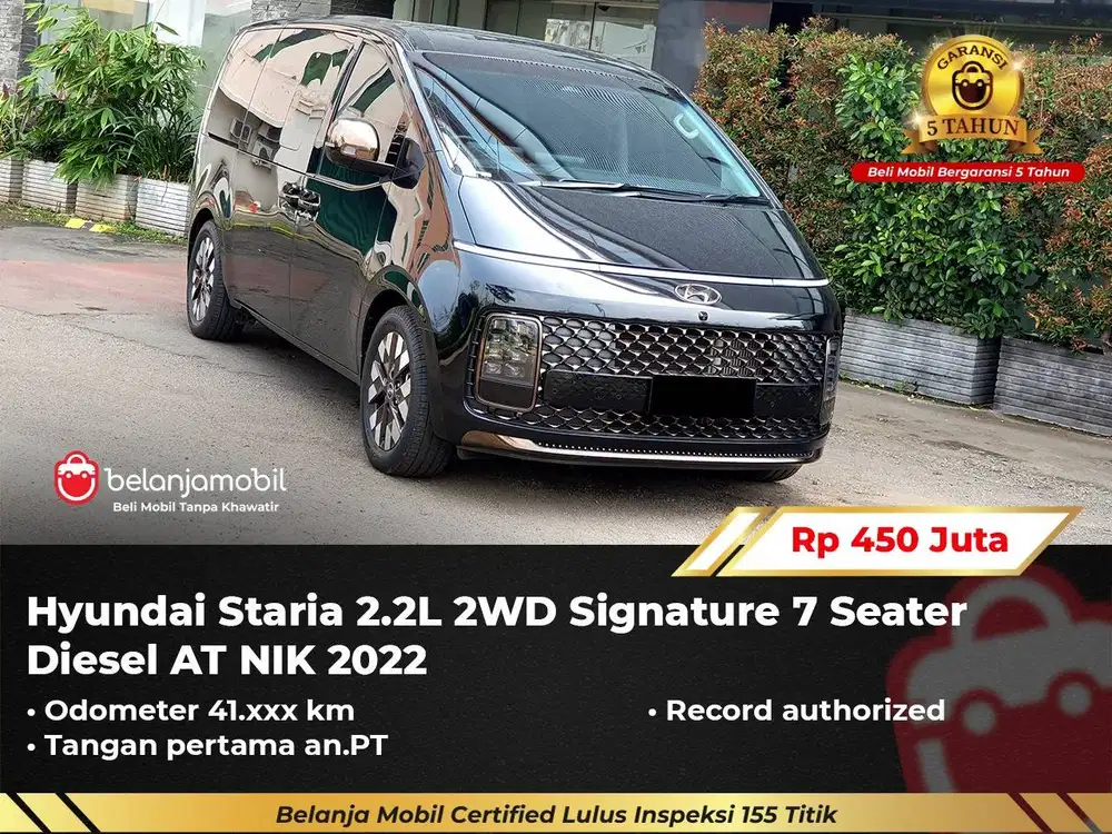 [ GARANSI 5TH ] Hyundai Staria 2.2L 2WD Signature Diesel AT 2022/2023